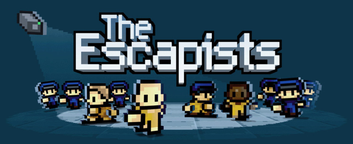 The Escapists : L’échappée belle