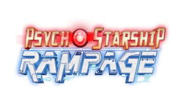 Psycho Starship Rampage sort aujourd’hui